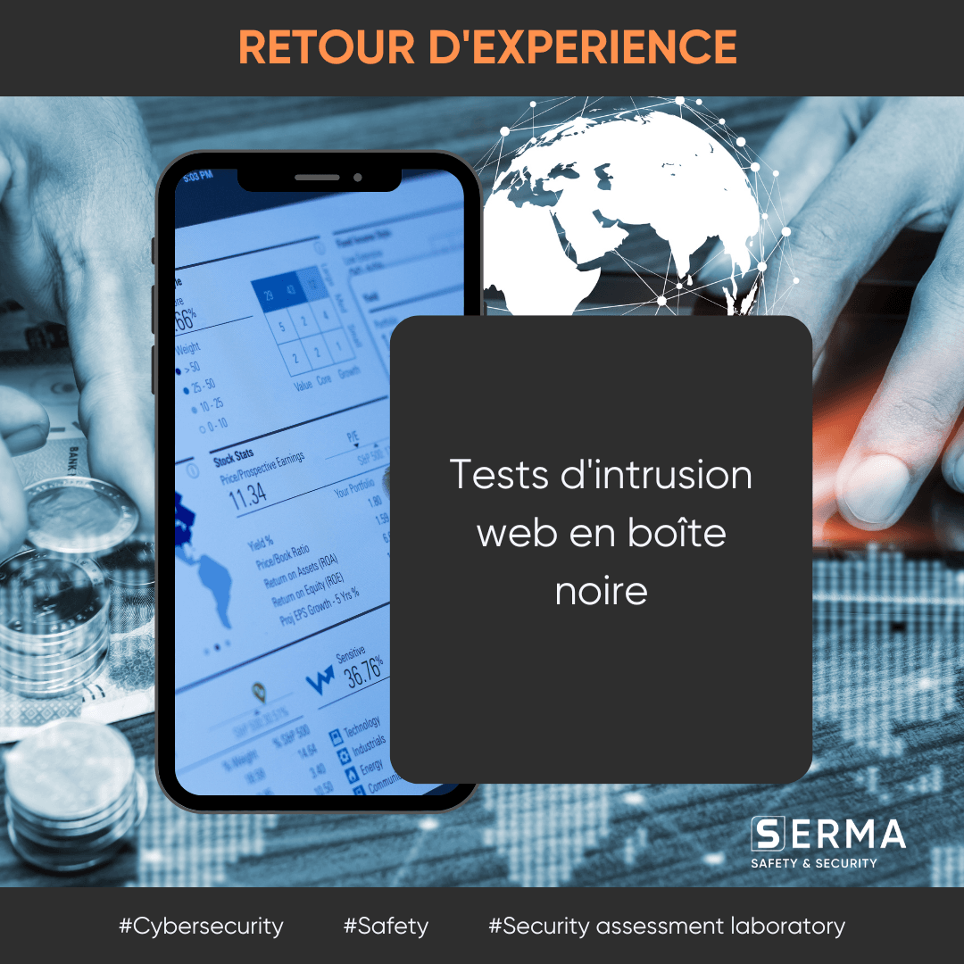 Retour d’experience banque SERMA Safety and Security